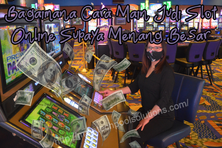 cara main game slot supaya menang